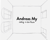 Andreas My, „In den Raum - cieling“, Kunstraum – Sie sind hier, Köln, NRW